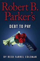 A Jesse Stone Novel 15 - Robert B. Parker's Debt to Pay
