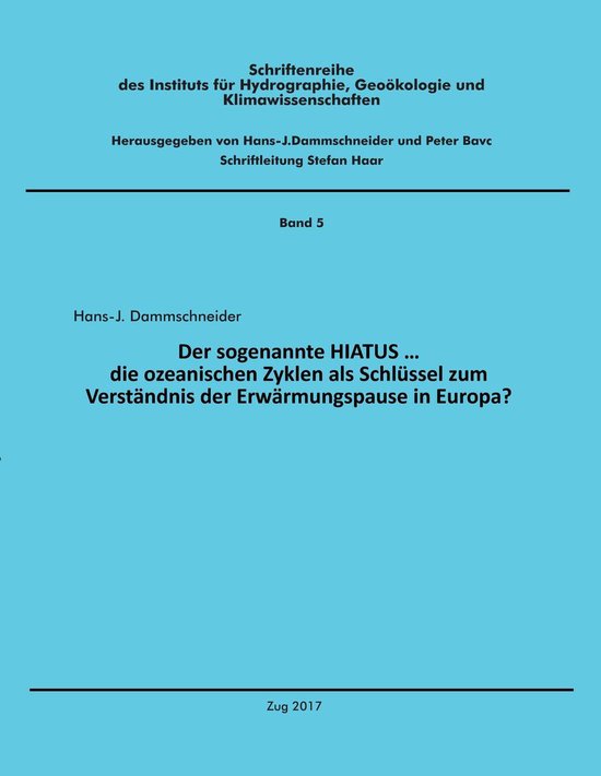 Foto: Schriftenreihe des instituts f r hydrographie geo kologie und klimawissenschaften 5 der sogenannte hiatus 