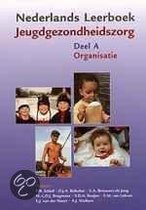 A organisaties Nederlands leerboek jeugdgezondheidszorg