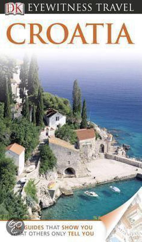 ISBN Croatia: DK Eyewitness Travel Guides, Voyage, Anglais, 296 pages
