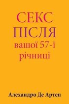 Sex After Your 57th Anniversary (Ukrainian Edition)