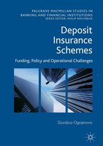 Palgrave Macmillan Studies in Banking and Financial Institutions - Deposit Insurance Schemes