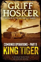 Combined Operations - King Tiger