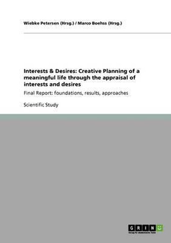 Interests & Desires: Creative Planning of a meaningful life  ... - cover