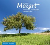Magie Mozart: Sonates & Variations pour Piano