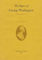 Retirement Series-The Papers of George Washington v.1; Retirement Series;March-December 1797