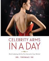 Celebrity Arms in a Day