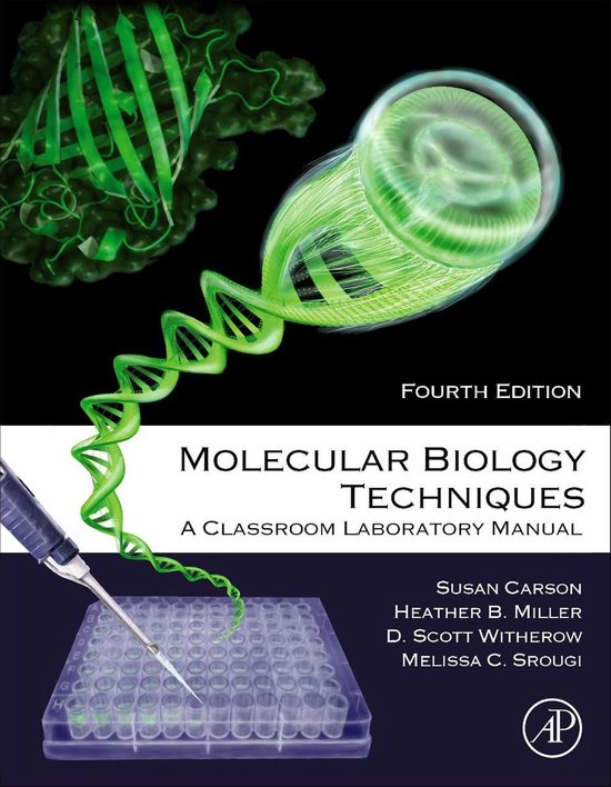 Couverture du livre 'Molecular Biology Techniques', Quatrième Édition. Une double hélice verte mène d'une pipette à une cellule.