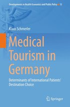 Developments in Health Economics and Public Policy 13 - Medical Tourism in Germany