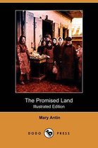 The Promised Land (Illustrated Edition) (Dodo Press)