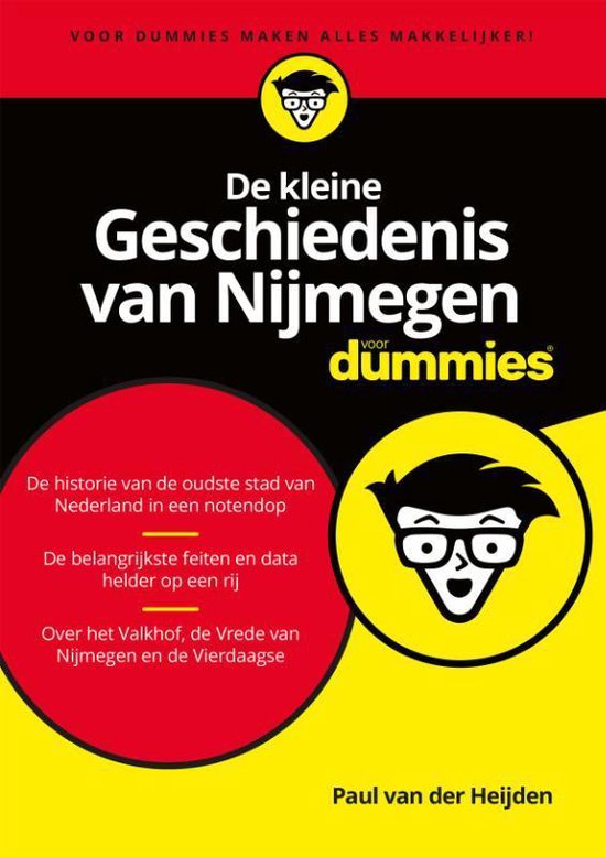 Voor Dummies - De kleine geschiedenis van Nijmegen voor Dummies - Paul van der Heijden | Respetofundacion.org