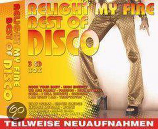 Relight My Fire Best Of..