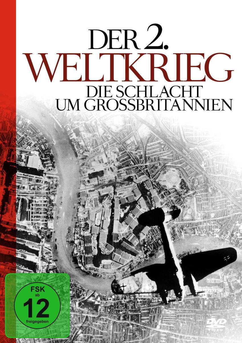 Der 2. Weltkrieg - Die Schlach