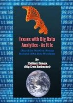 Issues with Big Data Analytics - as it is