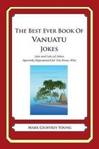 The Best Ever Book of Vanuatuan Jokes