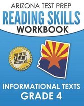Arizona Test Prep Reading Skills Workbook Informational Texts Grade 4