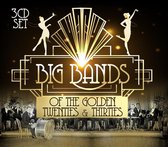 Big Bands Of The Golden Twenti
