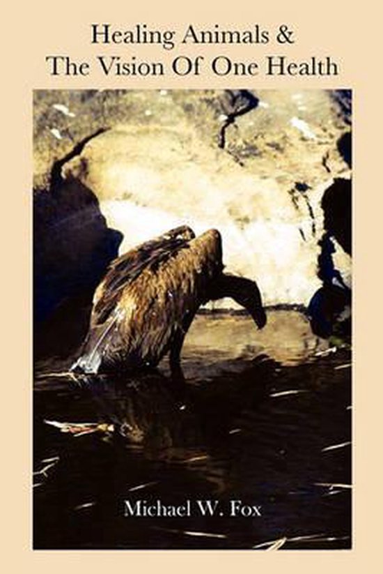 Healing Animals & The Vision of One Health - cover