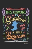 This Cowgirl Is Sunshine Mixed with a Little Hurricane