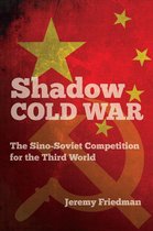 New Cold War History - Shadow Cold War