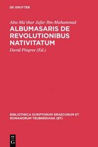 Bibliotheca Scriptorum Graecorum Et Romanorum Teubneriana- Albumasaris de revolutionibus nativitatum