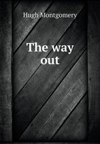 The way out