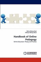 Handbook of Online Pedagogy