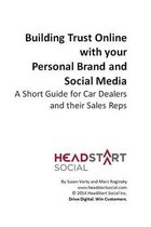 Building Trust Online with Your Personal Brand and Social Media