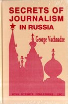 Secrets of Jounrnalism in Russia