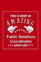 This is What an Amazing Public Relations Coordinator Look Like