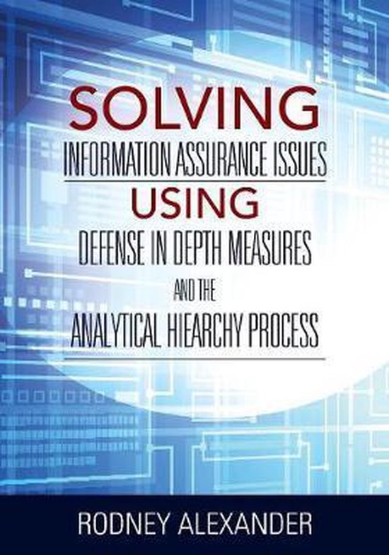 Solving Information Assurance Issues using Defense in Depth  ... - cover