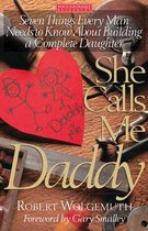 She Calls Me Daddy