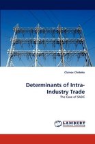 Determinants of Intra-Industry Trade