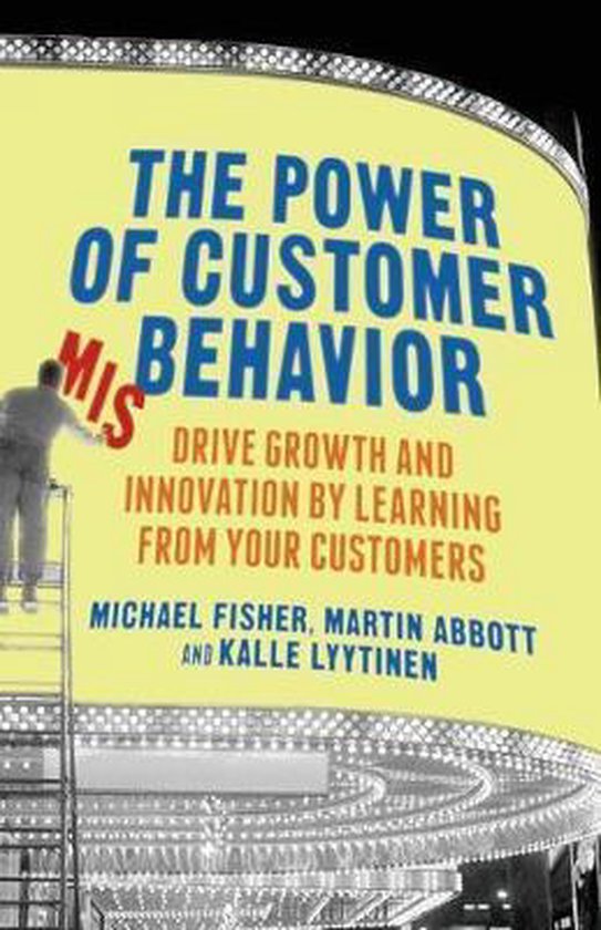 The Power of Customer Misbehavior - cover
