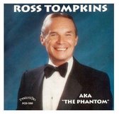 Ross Tompkins - Aka - The Phantom (CD)