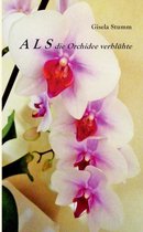 ALS die Orchidee verblühte