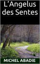 L’Angelus des Sentes