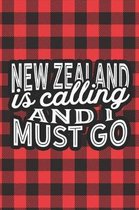 New Zealand Is Calling And I Must Go