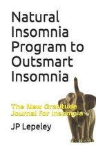 Natural Insomnia Program to Outsmart Insomnia