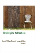 Metallurgical Calculations