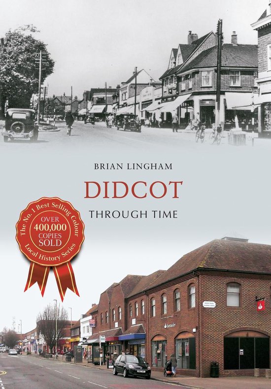Through Time - Didcot Through Time - cover