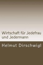 Wirtschaft F r Jedefrau Und Jedermann