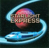 Starlight Express - Highlights From