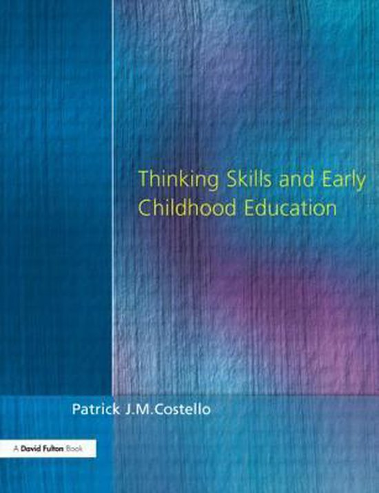 Thinking Skills and Early Childhood Education - cover