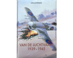 Geillustreerde Encyclopedie van de Luchtvaart 1939-1945
