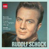 Rudolf Schock:Original Opera Highlihts (Limited) [10CD]