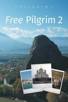 Free Pilgrim 2 - Free Pilgrim 2