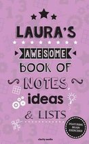 Laura's Awesome Book of Notes, Lists & Ideas