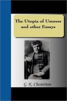 The Utopia of Usurers and Other Essays