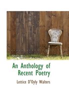 An Anthology of Recent Poetry